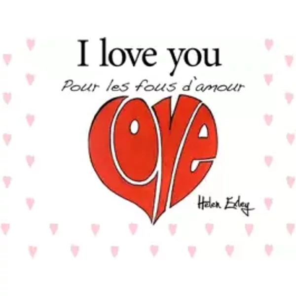 I Love You: "Pour Les Fous D'amour" - Helen Exley, Roland Fiddy-image