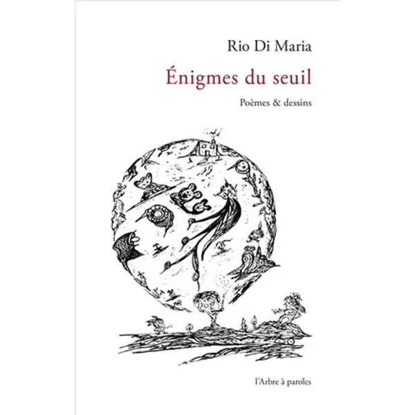 Enigmes du seuil - Rio Di Maria