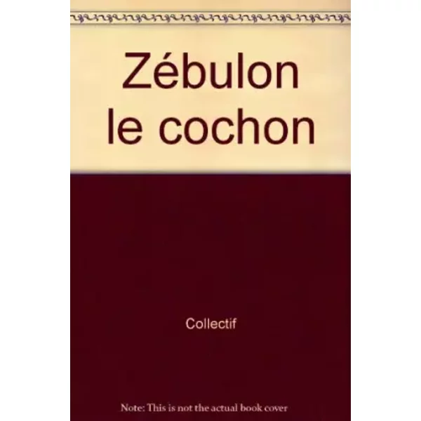 ZéBulon Le Cochon - Collectif-image