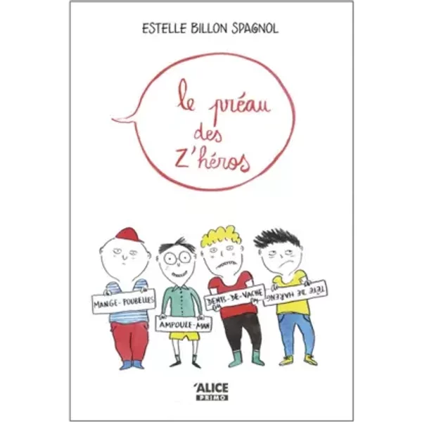 Le PréAu Des Z'héRos - Estelle Billon-Spagnol-image