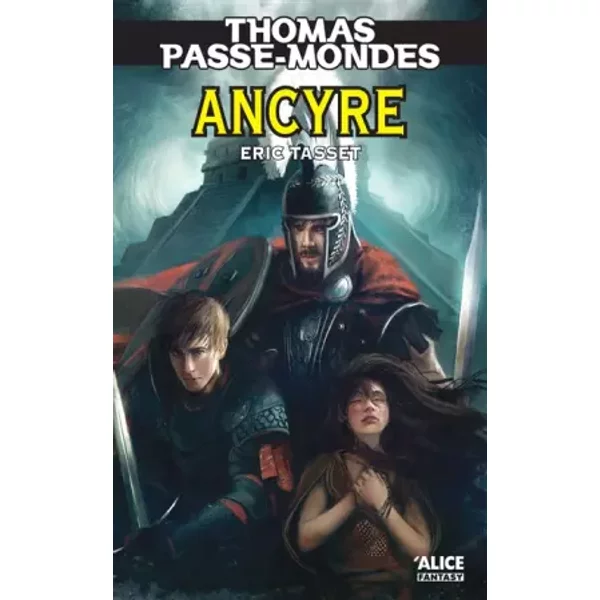 Thomas Passe-Mondes T8 - Acyre - Eric Tasset