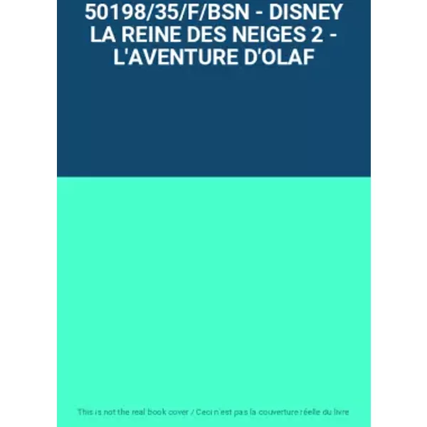 50198/35/F/BSN - Disney La Reine Des Neiges 2 - L'aventure D'olaf-image