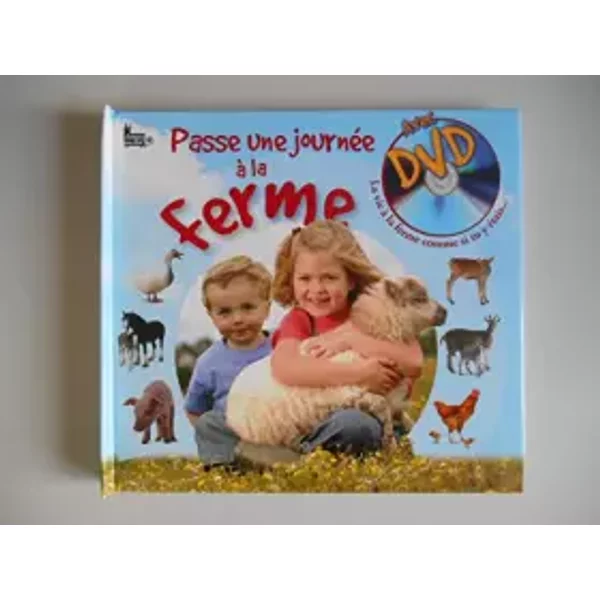 PASSE UNE JOURNEE A LA FERME - JANE YORKE