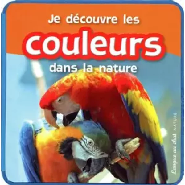 Je Decouv Couleurs Dans Nature - Langue Au Chat, Collectif-image