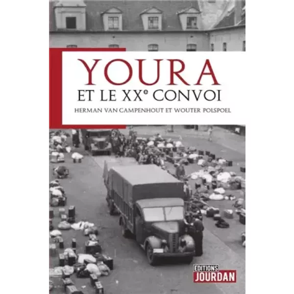 Youra et le XXe convoi - Campenhout herma Van