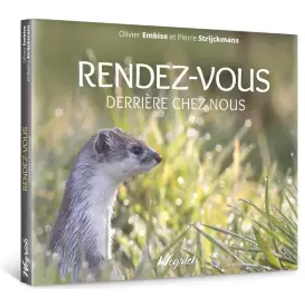 Rendez-vous derriere chez nous - - strijckmans Embise