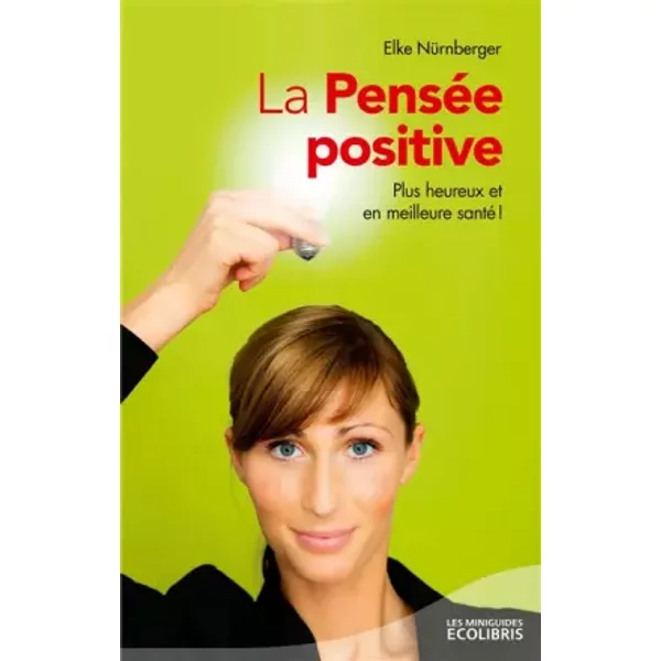 La PenséE Positive - Elke NüRnberger-image