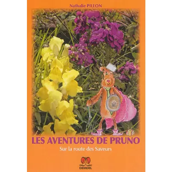 Les Aventures De Pruno - Sur La Route Des Saveurs - Nathalie Pillon-image