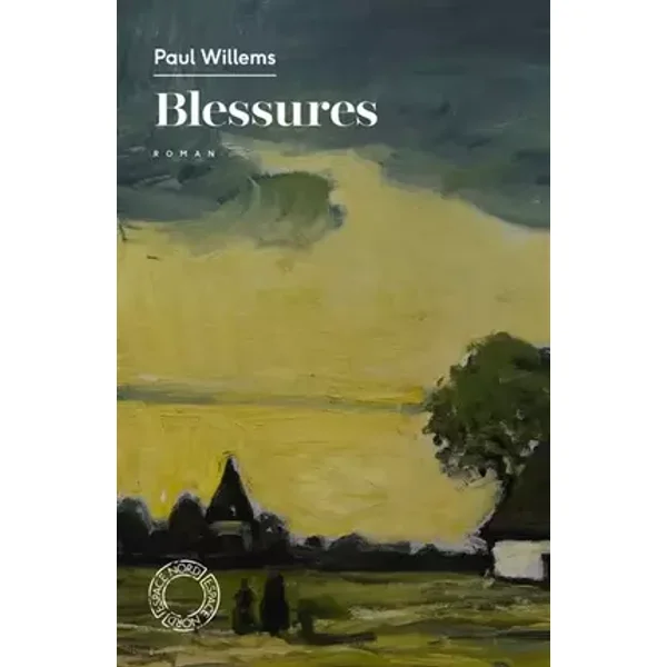Blessures - Paul Willems