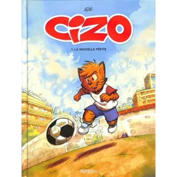 Cizo T01: La Nouvelle Pépite - Aré, Aré