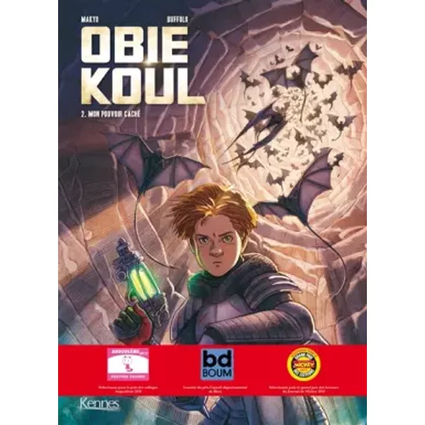 Obie Koul T02: Mon pouvoir caché