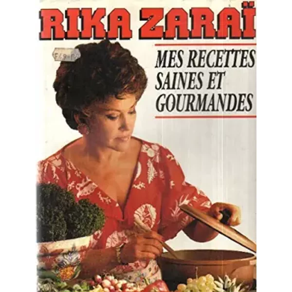 Mes Recettes Saines Et Gourmandes - Rika Zaraï-image