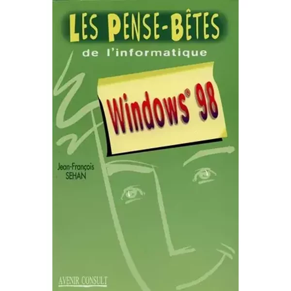 Windows 98 - Jean-François Séhan