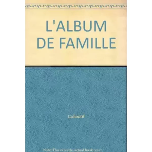 Album De Notre Famille - Collectif-image