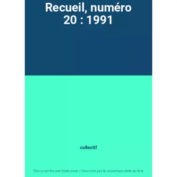 Recueil, NuméRo 20 : 1991 - Collectif-image
