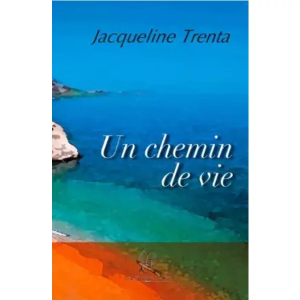 Un Chemin De Vie - Jacqueline Trenta-image