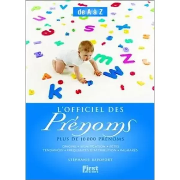 L'officiel Des PréNoms : De A à Z, Plus De 18000 PréNoms - StéPhanie Rapoport-image