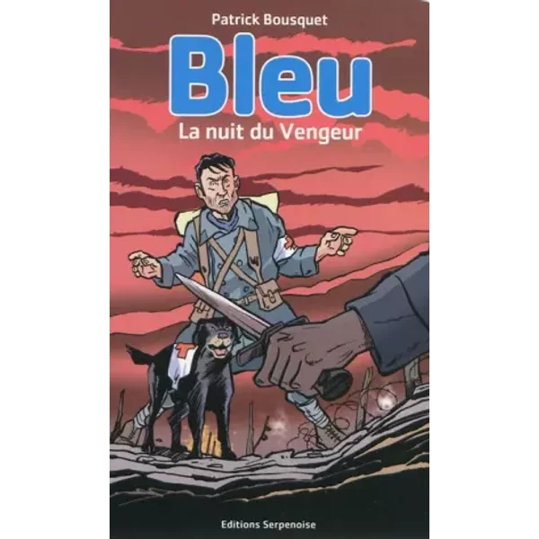 Bleu, La Nuit Du Vengeur - Patrick Bousquet-image