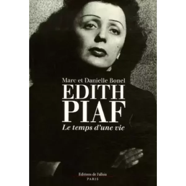 Edith Piaf, Le Temps D'une Vie-image
