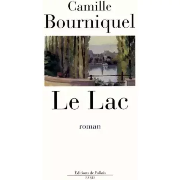 Le Lac - Camille Bourniquel-image