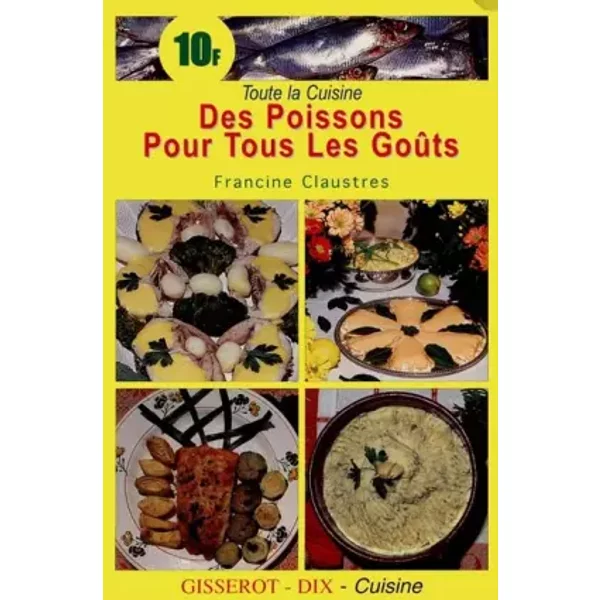 Des Poissons Pour Tous Les GoûTs - F. Claustres-image