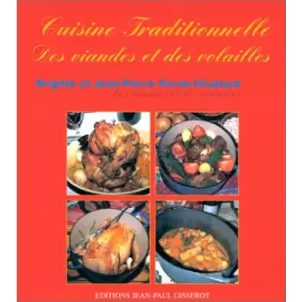 Cuisine Traditionnelle Des Viandes Et Des Volailles - Perrin-Chattard-image