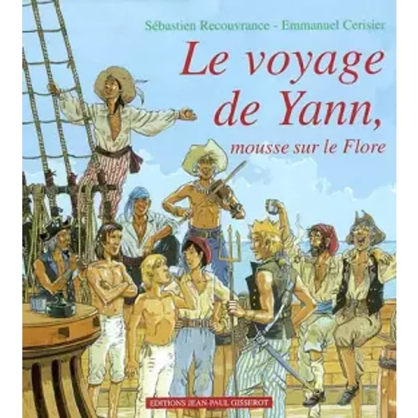 Le Voyage De Yann, Mousse Sur Le Flore - Emmanuel Cerisier, SéBastien Recouvrance-image