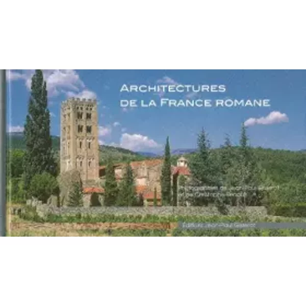 Architectures De La France Romane - Christophe Renault, Jean-Paul Gisserot-image