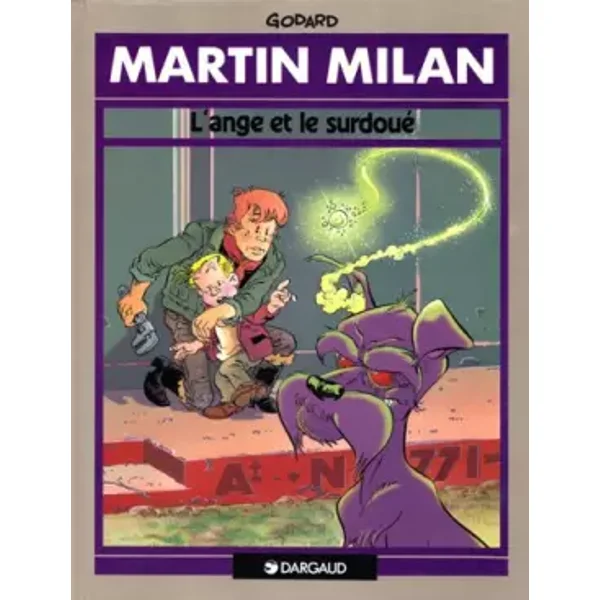 Martin Milan, Tome 7 : L'ange et le surdoué - Christian Godard