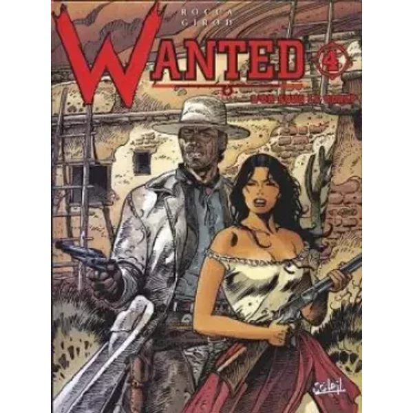 Wanted, tome 4 : L'or sous le scalp - Simon Rocca