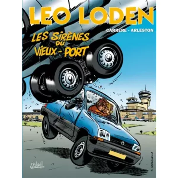 Léo Loden, tome 2. Les sirènes du vieux port - Arleston