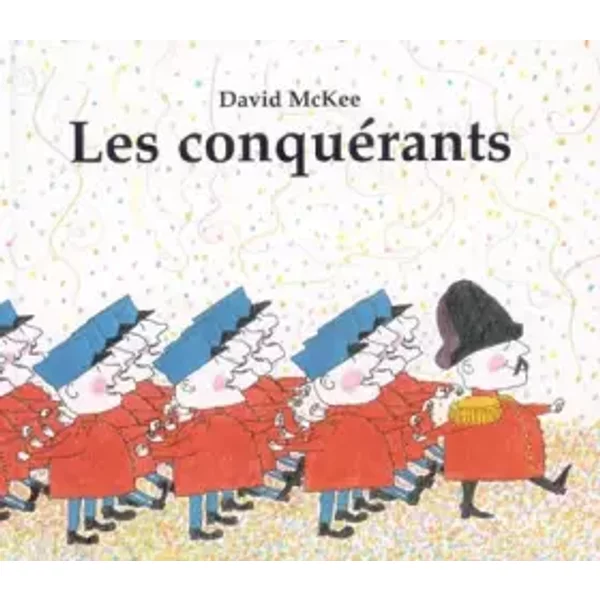 Les ConquéRants - David Mckee-image