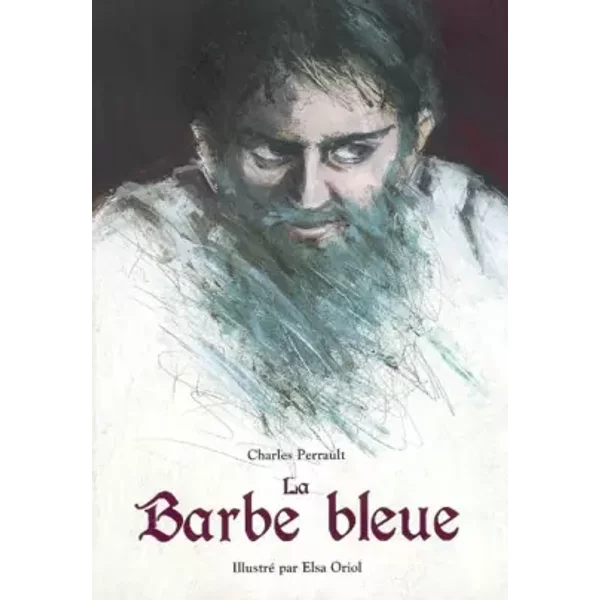 La Barbe Bleue - Charles Perrault, Elsa Oriol-image