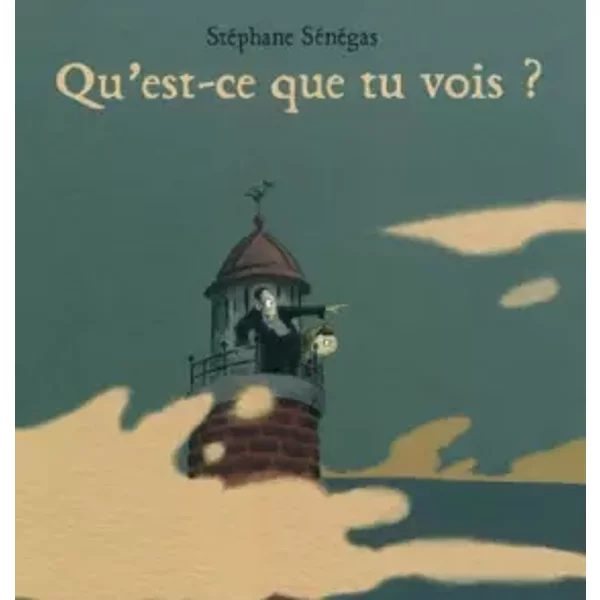 Qu'est-Ce-Que Tu Vois ? - StéPhane SéNéGas-image