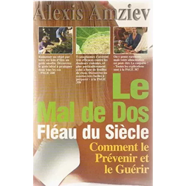 Le Mal De Dos FléAu Du SièCle: Comment Le PréVenir Et Le GuéRir - Alexis Amziev-image