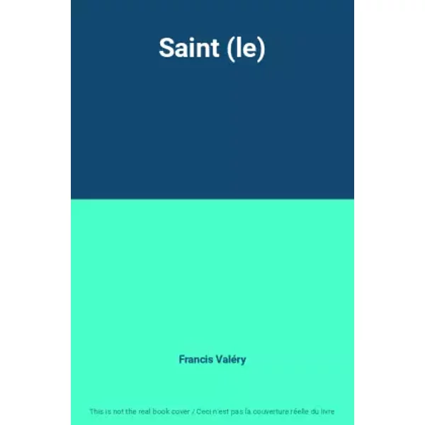 Saint (Le) - Francis ValéRy-image