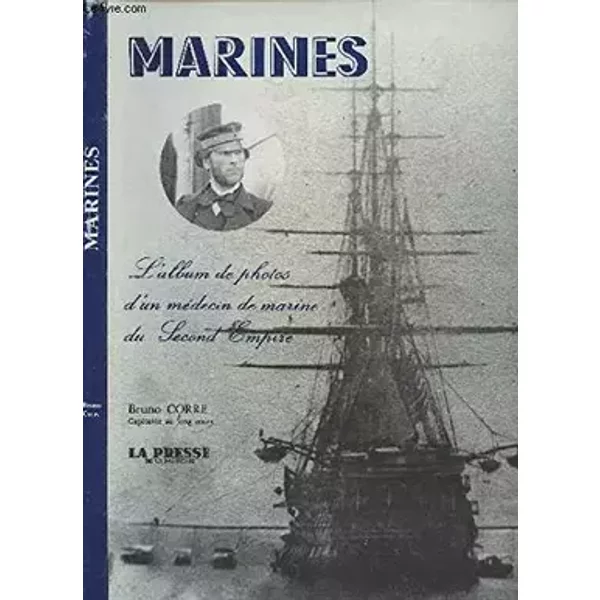 Marines : l'album de photos d'un médecin de marine du Second Empire
