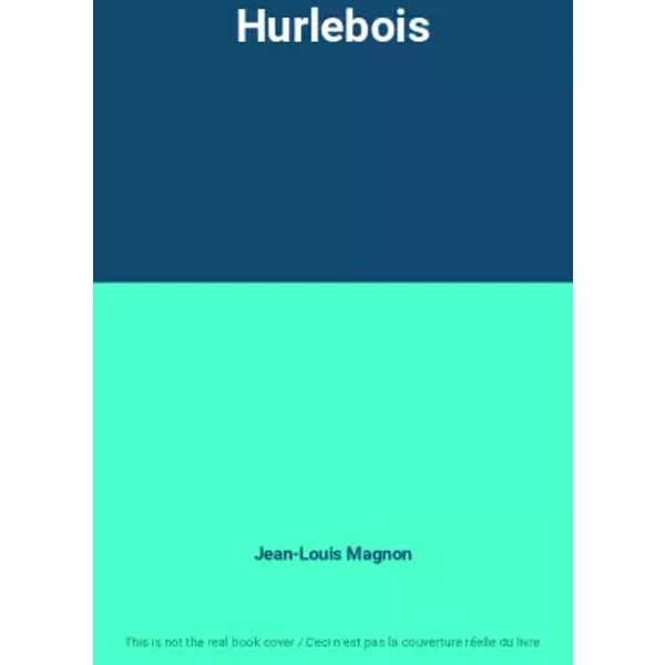 Hurlebois - Jean-Louis Magnon-image