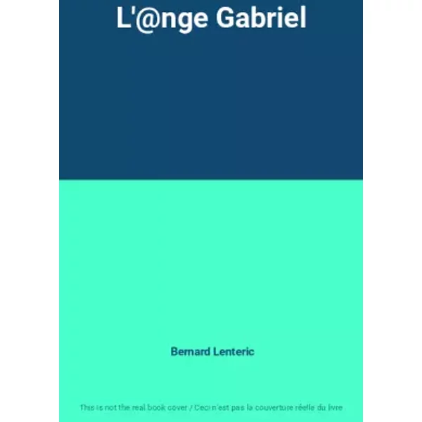 L'@Nge Gabriel - Bernard Lenteric-image