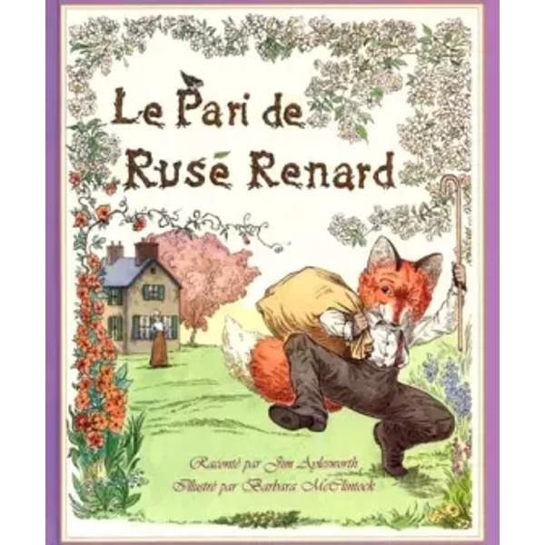 Le Pari De Rusé Renard - Jim Aylesworth-image