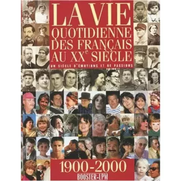 La Vie Quotidienne Des FrançAis Au Xxe SièCle - Jacques Riquier-image
