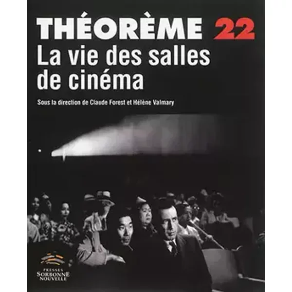 Vie des salles de cinéma - Claude Forest, Hélène Valmary