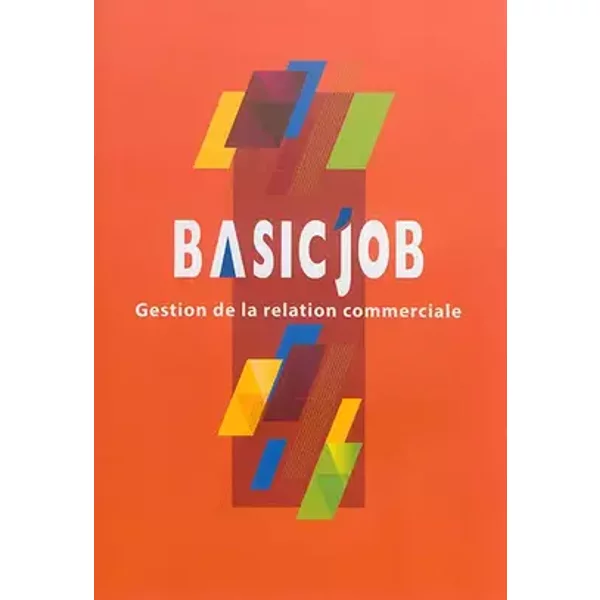 Basic'Job Gestion de la relation commerciale - Icédap
