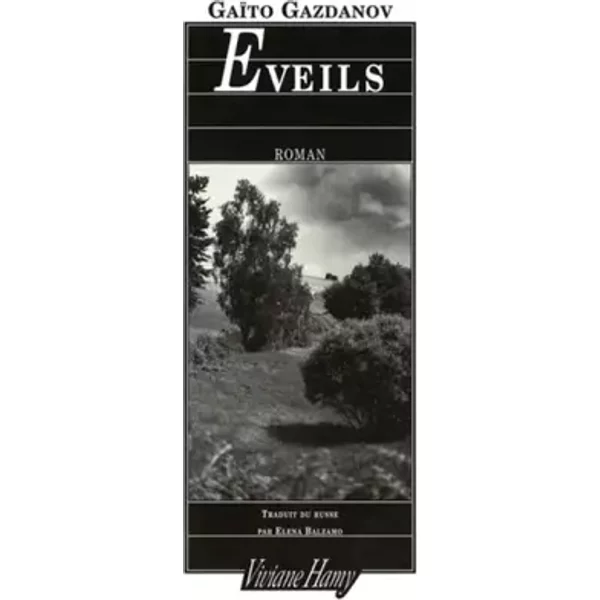 ÉVeils - Gaito Ivanovitch Gazdanov, Elena Balzamo-image