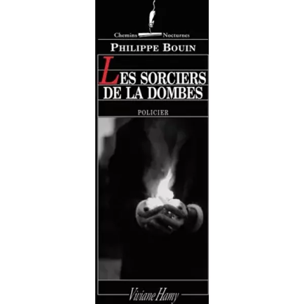 Les Sorciers De La Dombes - Philippe Bouin-image