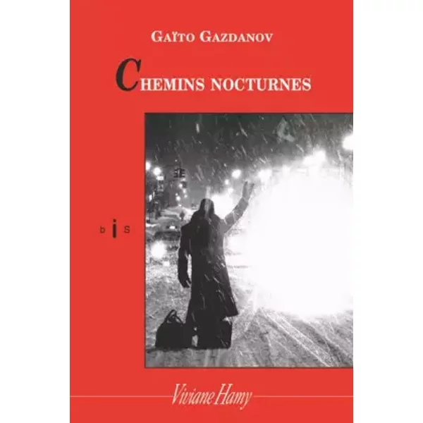 Chemins Nocturnes (bis) - Gaïto Gazdanov