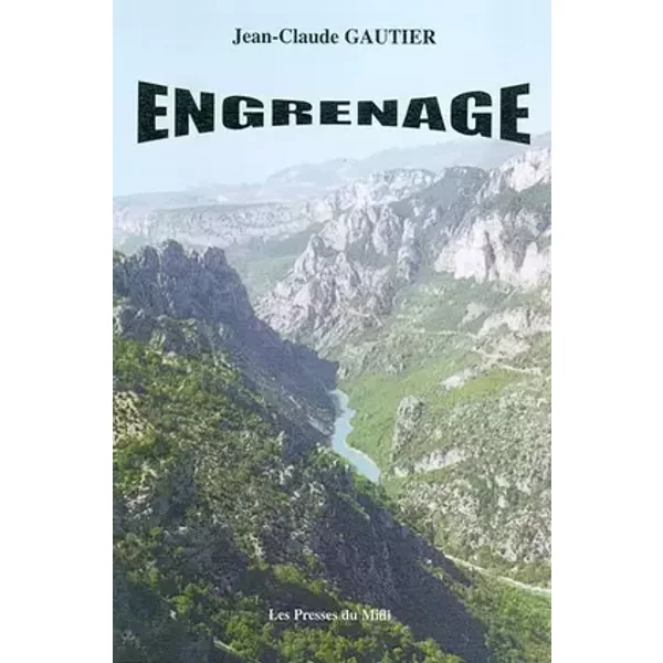 Engrenage - Jean-Claude Gautier
