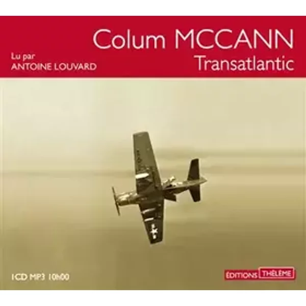 Transatlantic - Colum McCann