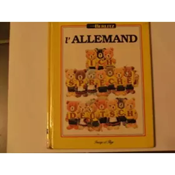 L'Allemand Ich spreche Deutsch - Collectif