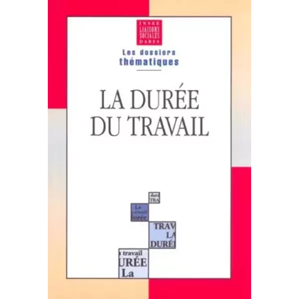 La DuréE Du Travail - Collectif-image